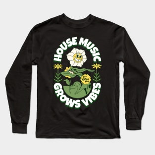 HOUSE MUSIC - Grows Vibes (white/Green/yellow) Long Sleeve T-Shirt